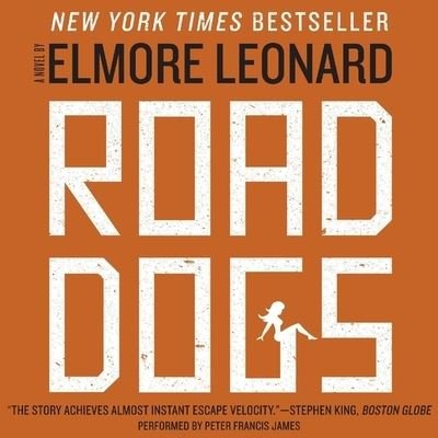 Cover for Elmore Leonard · Road Dogs (CD) (2021)