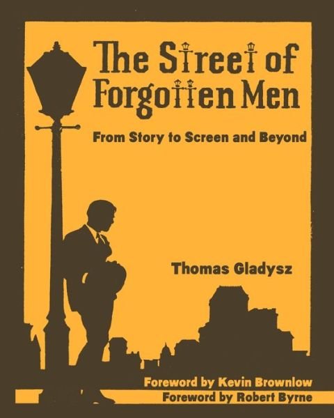 Cover for Kevin Brownlow · Street of Forgotten Men (Book) (2023)