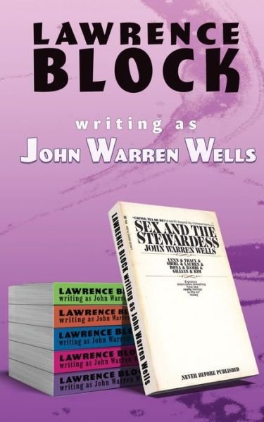 Cover for As John Warren Wells · Sex and the Stewardess (Paperback Bog) (2022)
