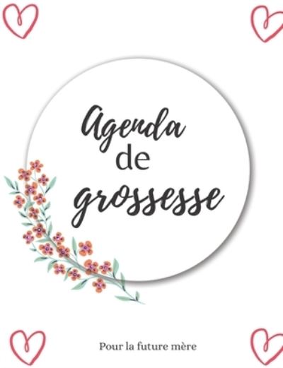 Cover for Morgane · Agenda de grossesse: Agenda - suivi bebe pour la grossesse a remplir pendant 9 mois ideal pour un cadeau de future mere ! (Taschenbuch) (2021)