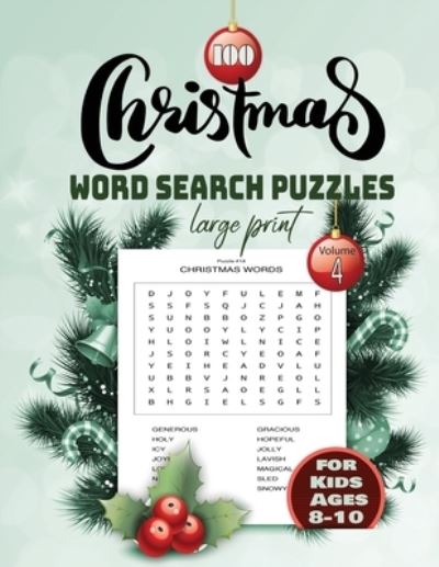 Cover for S M Design · 100 christmas word search puzzle large print Volume 4 for Kids Ages 8-10 (Paperback Book) (2020)