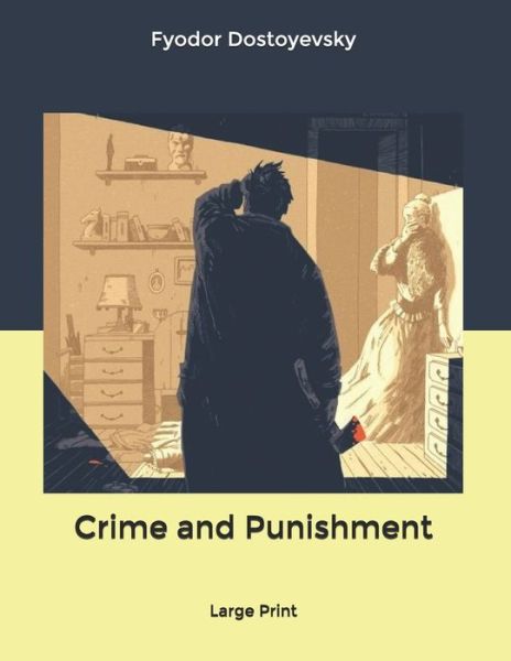 Cover for Fyodor Dostoyevsky · Crime and Punishment (Paperback Bog) (2020)