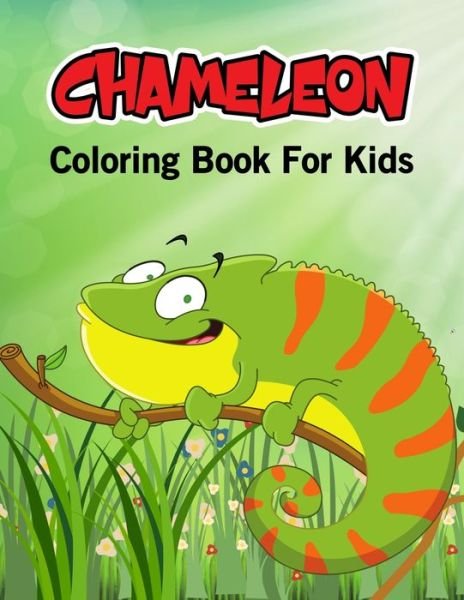 Cover for Pixelart Studio · Chameleon Coloring Book for Kids (Paperback Book) (2021)