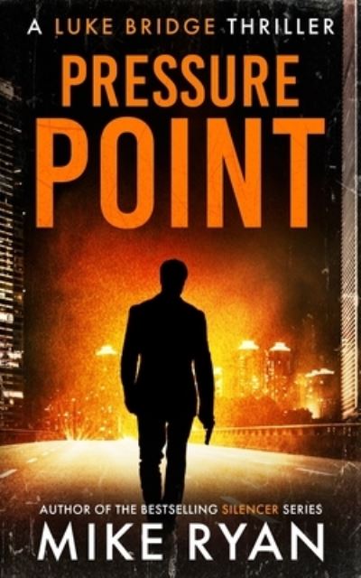 Cover for Mike Ryan · Pressure Point (Paperback Book) (2021)