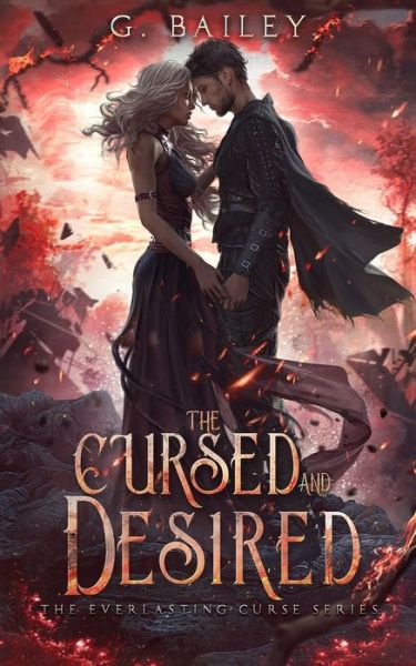 Cover for G Bailey · The Cursed And Desired (Pocketbok) (2021)