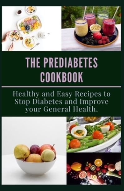 Cover for Mary Clark · The Prediabetes Cookbook (Paperback Book) (2021)