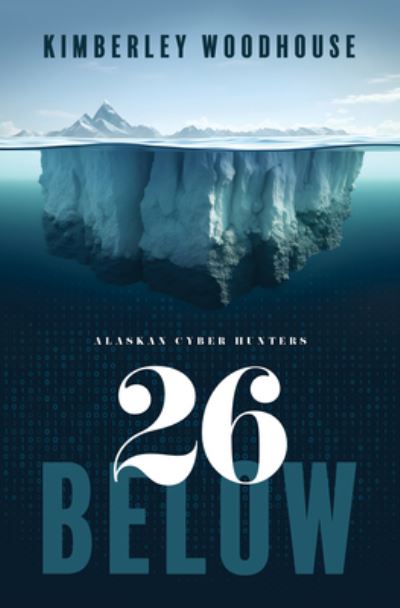 26 Below - Kimberley Woodhouse - Books - Cengage Gale - 9798885793858 - November 22, 2023