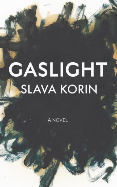 Cover for Slava Korin · Gaslight (Paperback Book) (2022)