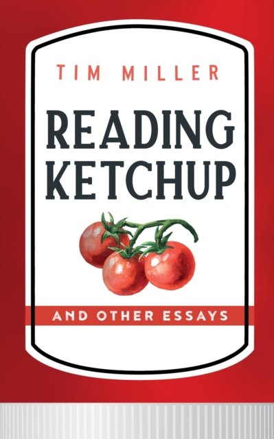 Cover for Tim Miller · Reading Ketchup (Paperback Book) (2022)