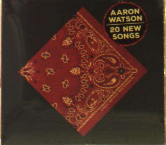 Aaron Watson · Red Bandana (CD) (2019)