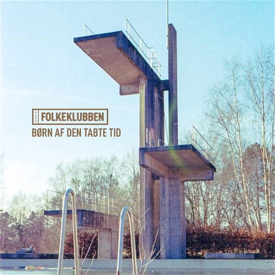 Cover for Folkeklubben · Børn Af Den Tabte Tid (LP) (2020)