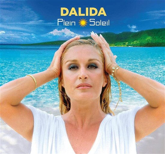 Cover for Dalida · Plein Soleil (CD) (2023)