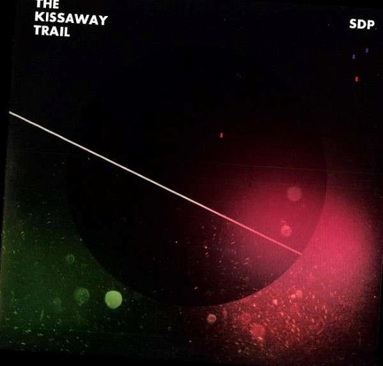 Cover for Kissaway Trail · Sdp (12&quot;) (2010)
