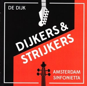 Cover for De Dijk · Dijkers &amp; Strijkers (CD) (2014)
