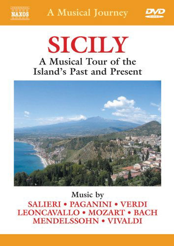 Sicily - Musical Journey: Sicily / Various - Film - NAXOS CITY - 0747313551859 - 30. oktober 2006