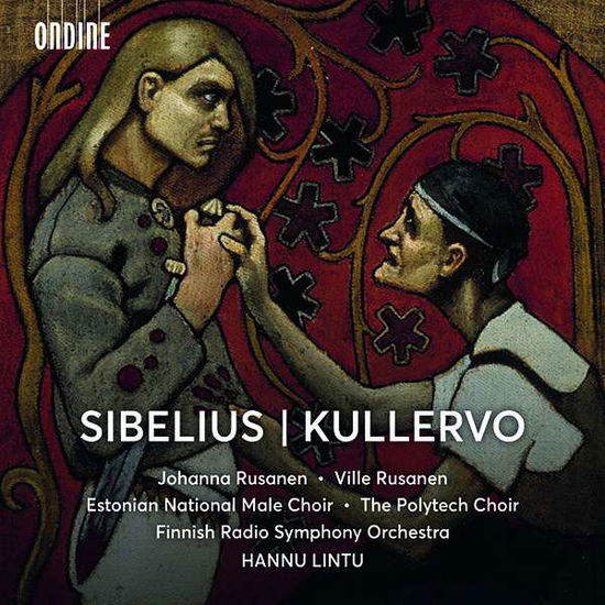 Cover for Rusanen / Lintu / Estonian Male Choir · Kullervo (SACDH) (2019)