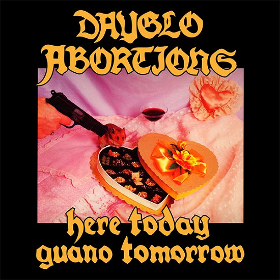 Cover for Dayglo Abortions · Here Today Guano Tomorrow (CD) (2023)
