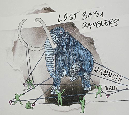 Cover for Lost Bayou Ramblers · Mammoth Waltz (CD) (2012)