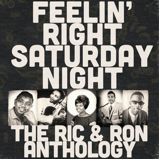 Feelin' Right Saturday Night: The Ric & Ron Anthology - V/A - Musik - CRAFT - 0888072074859 - 7. december 2018