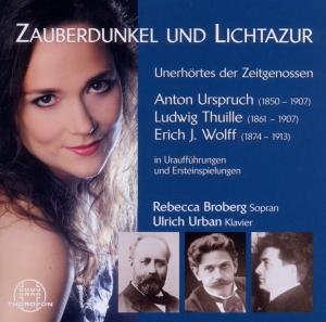 Zauberdunkel Und Lichtazur - Urspruch / Broberg / Urban - Musik - THOROFON - 4003913125859 - 22. august 2011