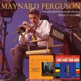Cover for Maynard Ferguson · The New Sounds of Maynard Ferguson / Come Blow Your Horn (CD) [Japan Import edition] (2012)