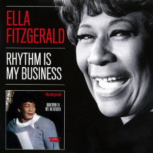 Cover for Ella Fitzgerald · Rhythm is My Business +12 (CD) [Japan Import edition] (2015)