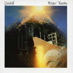 Cover for Gandalf · Magic Theatre (CD) [Remastered, Japan Import edition] (2016)