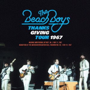 Thanksgiving Tour 1967 - The Beach Boys - Musiikki - JPT - 4589767512859 - perjantai 30. huhtikuuta 2021