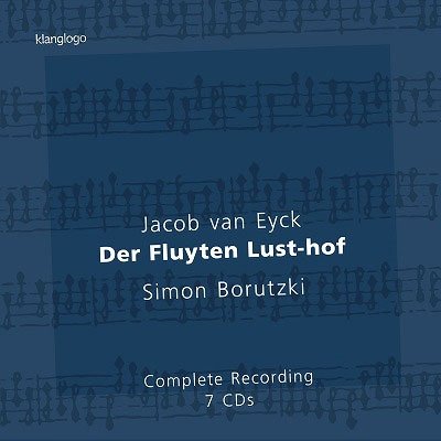 Cover for Simon Borutzki · Jacob Van Eyck: Der Fluyten Lust-hof (CD) [Japan Import edition] (2023)