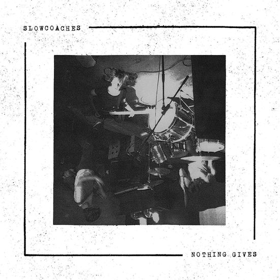 Cover for Slowcoaches · Nothing Gives (CD) [Japan Import edition] (2017)