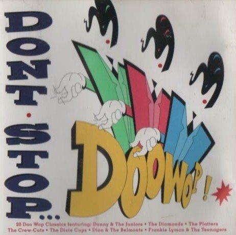 Cover for Dixie Cups · Don'T Stop Doowop! (Cd Album) (CD)