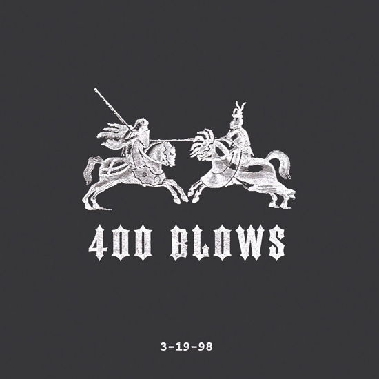 Cover for 400 Blows · 3-19-98 (LP) (2023)