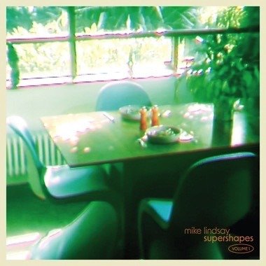 Supershapes Volume 1 (Cucumber Green) - Mike Lindsay - Muzyka - MOSHI MOSHI - 5060918153859 - 14 czerwca 2024