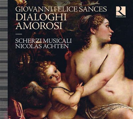 Cover for Sances / Musicali / Achten · Dialoghi Amorosi (CD) (2018)