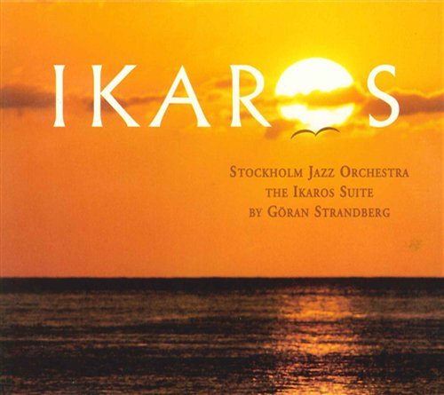Cover for Strandberg / Stockholm Jazz Orch · Ikaros (CD) (2009)