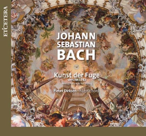 Johann Sebastian Bach · Kunst Der Fuge (CD) (2007)