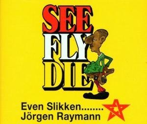 Cover for Jorgen Raymann · Even Slikken (CD) (2000)