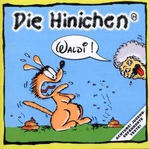 Cover for Die Hinichen · Waldi! (CD)