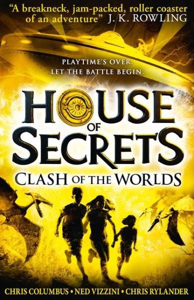 Cover for Chris Columbus · Clash of the Worlds - House of Secrets (Innbunden bok) [Epub edition] (2016)