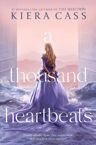 A Thousand Heartbeats - Kiera Cass - Libros - HarperCollins Publishers - 9780008158859 - 8 de diciembre de 2022