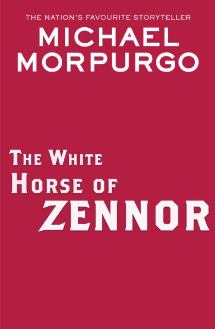 Cover for Michael Morpurgo · The White Horse of Zennor (Paperback Book) (2024)