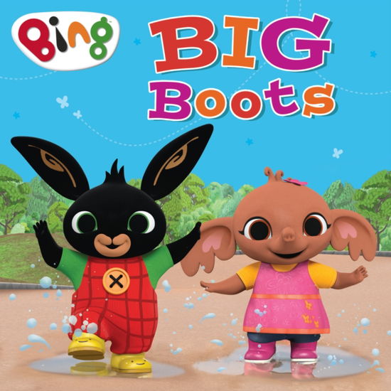 Cover for HarperCollins Children’s Books · Big Boots - Bing (Paperback Bog) (2025)