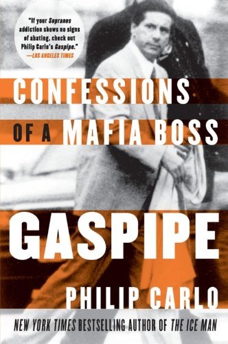 Cover for Philip Carlo · Gaspipe: Confessions of a Mafia Boss (Paperback Book) [1 Reprint edition] (2009)