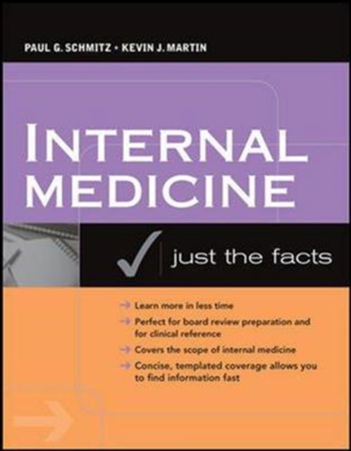 Cover for Paul Schmitz · Internal Medicine: Just the Facts (Paperback Book) [Int'l edition] (2008)