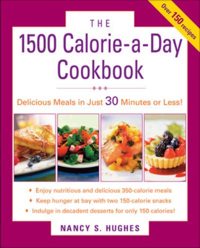 Cover for Nancy Hughes · The 1500-Calorie-a-Day Cookbook (Paperback Book) [Ed edition] (2008)