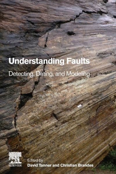 Cover for Understanding Faults: Detecting, Dating, and Modeling (Paperback Book) (2019)