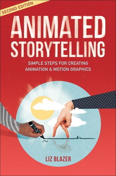 Cover for Liz Blazer · Animated Storytelling (Pocketbok) (2019)