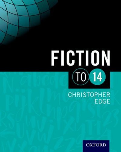 Cover for Christopher Edge · Fiction To 14 Student Book (Taschenbuch) (2017)