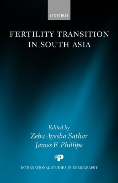Cover for Phillips · Fertility Transition in South Asia - International Studies in Demography (Innbunden bok) (2001)