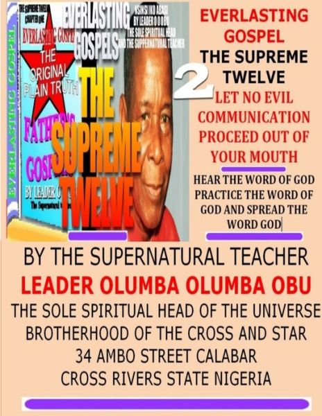 Cover for Leader Olumba Olumba Obu · Let No Evil Communication Proceed Out of Your Mouth (Book) (2019)